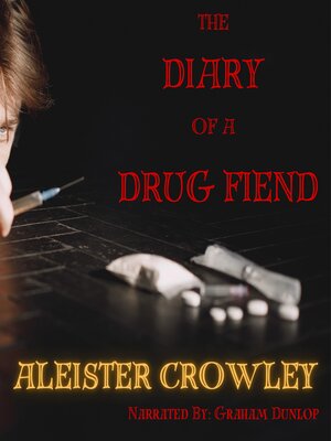 cover image of Diary of a Drug Fiend